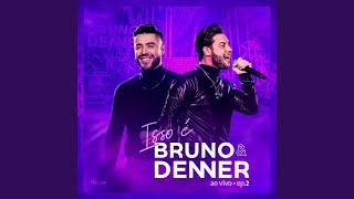 Video thumbnail of "Bruno & Denner - Bolinha Verde (Ao Vivo)"