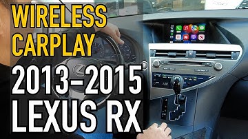 2013-2015 Lexus RX | Wireless CarPlay & Android Auto | Installation