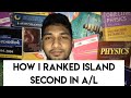 How i ranked island second in gce al my study routinem roshen akthar