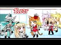 🐯Roar🐯|GLMV| Gacha life music video|Itz_Flora