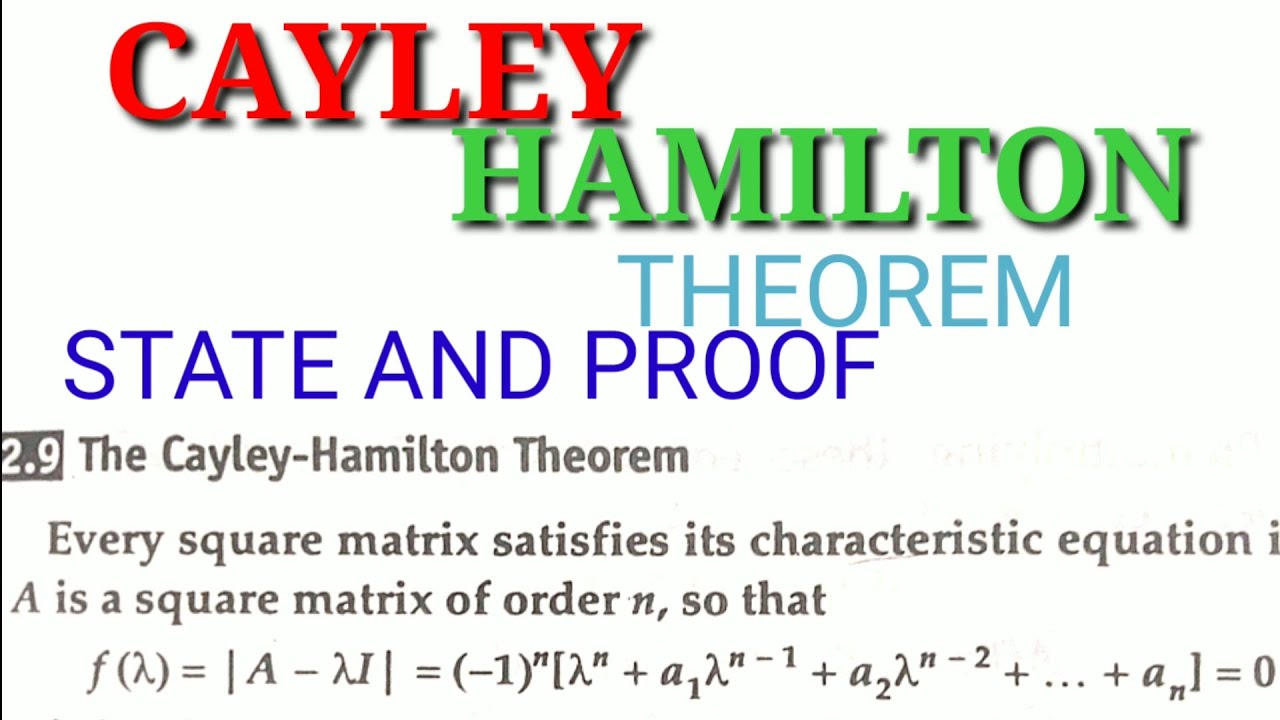 State and proof cayley hamilton theorem in easy way youtube