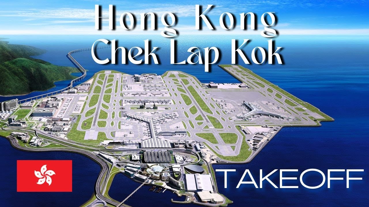 Takeoff from Hong Kong Chek Lap Kok International Airport