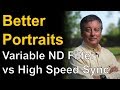 High Speed Sync vs ND Filter: Saving Highlights ep.158