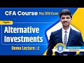 Demo Lec 02 | Alternative Investments | CFA Course May2026 | CA Ronit Agrawal | Global Vsmart