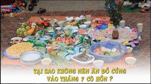 Giải Đáp Đồ Cúng Cô Hồn Có Ăn Được Không? | Đồ Cúng Tâm Linh