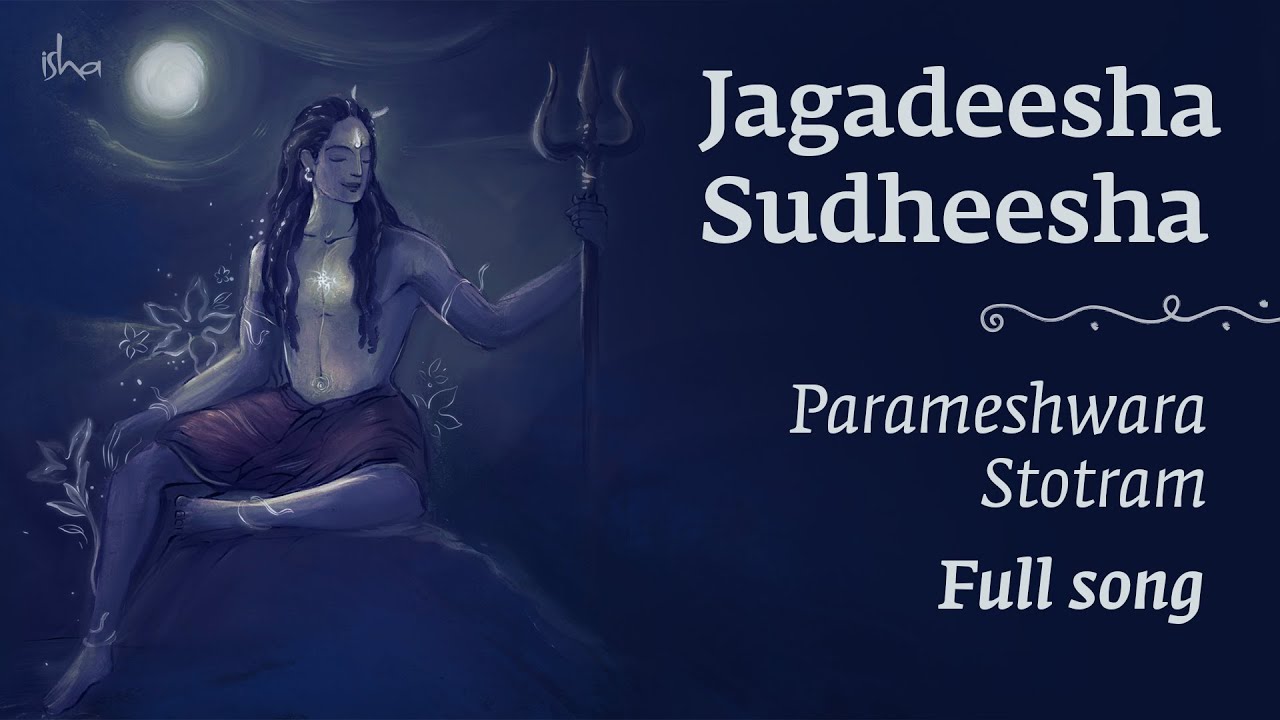 Jagadeesha Sudheesha  Full Song   Lyrics  Meaning  Parameshwara Stotram  Devotional Shiva Bhajan