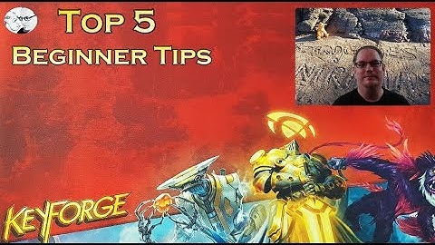 KeyForge: Top 5 Beginner Tips