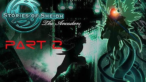 Stories of Sheidh - Futuristic RPG Maker Game (Part 2)