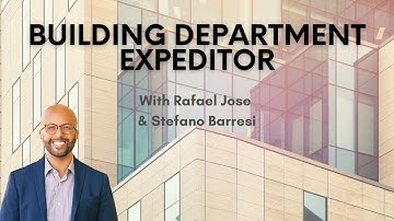 The Role of a Building Department Expeditor: Insights from Stefano Barresi"