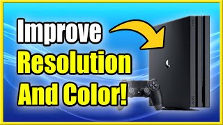 How to Change Resolution on PS4 & Make Colors Better! (Adjust HDR & Screen Size)