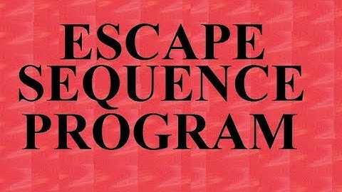 C Programming Tutorials: escape sequence program by Saurabh Bhargava