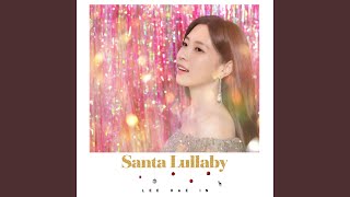Santa Lullaby (We Used To Sing) (Inst.)