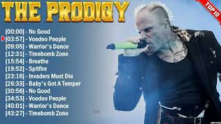 The Prodigy Top Hits 2023 Collection - Top Pop Songs Playlist Ever