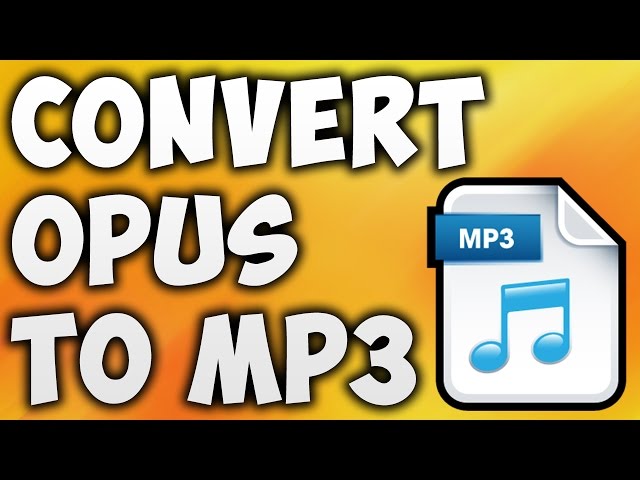 How to Convert OPUS to MP3 Online - Best OPUS to MP3 Converter [BEGINNER'S TUTORIAL] class=