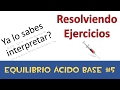 Equilibrio ácido base #5 💉 Ejercicios