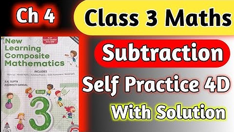 Class 3 Maths Ch 4 Self Practice 4D|Chapter 4 Subtraction|Chapter 4 Subtraction |hpsgurugram NLCM