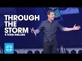 Through the storm  pastor todd mullins