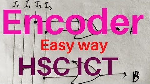 Encoder | 4 To 2 Line Encoder | Digital Device | HSC ICT Bangla Tutorial | এনকোডার