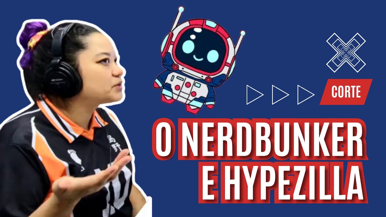 Hypezilla Rig O Nerdbunker e Hypezilla - YouTube