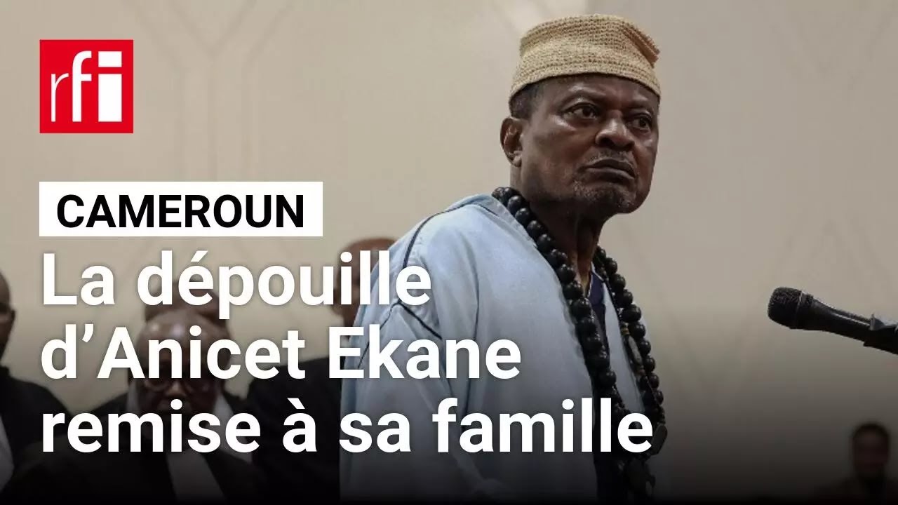 Cameroun : la dépouille de l'opposant Anicet Ekane remise à sa famille • RFI