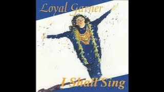 Loyal Garner - Sway It Hula Girl (1992)