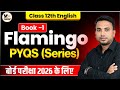 Class 12th English 🔥| FLAMINGO - Most Important Questions | UP Board 2026