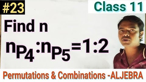 Find n, If nP4:nP5=1:2 |Permutation & Combination|Aljebra|Class 11|Maths|Aptitude|Diploma|12th