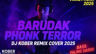  💥 BARUDAK PHONK TERROR (DJ KOBER Remix Cover) | DJ VINNIE PARGOY ⚡ BASS MENTAL VIBE 2025