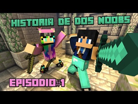 HISTORIA DE DOS NOOBS en MODO HARDOCORE #1 | [MINECRAFT SURVIVAL] - HISTORIA DE DOS NOOBS en MODO HARDOCORE #1 | [MINECRAFT SURVIVAL]