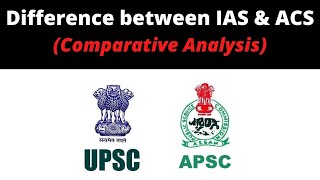 Difference between IAS & ACS (Comparative Analysis)