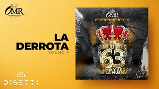 Young F - La Derrota (Audio con Placas) | Champetas Viejas chords