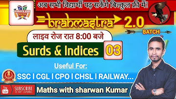 #BRAHMASTRA 2.0 BATCH | SURDS INDICES Class-03 | CGL, CHSL , MTS .. | FREE FOR ALL STUDENT