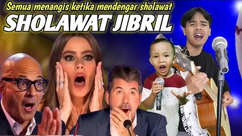 SEMUA JURI MENANGIS KETIKA PESERTA INI LANTUNKAN SHOLAWAT JIBRIL NADA TINGGI 