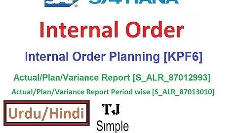SAP-CO-IO-06 - Internal Order Planning in SAP S/4HANA [KPF6] - Hindi/Urdu