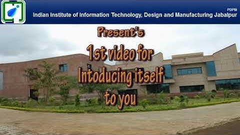 Pioneer "Innovation is Immortal" @ IIITDM Jabalpur Annual Video