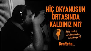 Ben Reha - Hiç Okyanusun Ortasında Kaldınız mı?