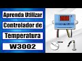 Termostato XH-W3002: como programar, como usar com aquecedor e refrigerador - Tutorial 24