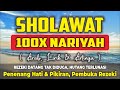 Sholawat Nariyah 100x Non Stop Disertai Arab, Lirik & Terjemah