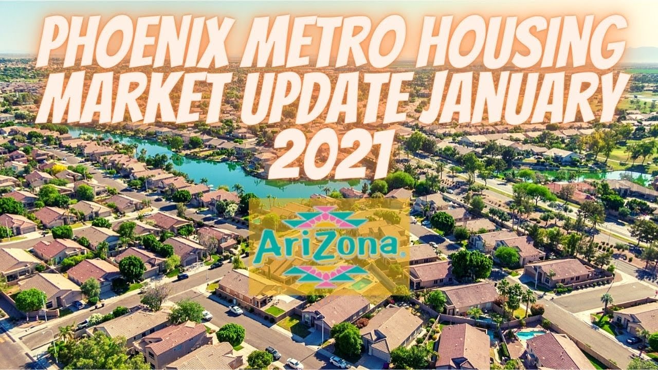 Phoenix Arizona Housing Market Update