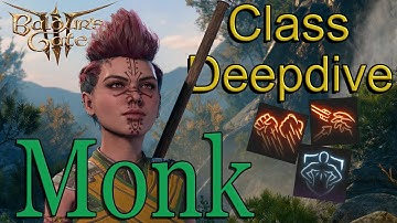 Ultimate Monk Class Guide | Baldur