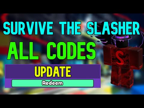 All Survive The Slasher Codes | Roblox Survive The Slasher Codes