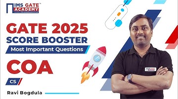GATE 2025 Score Booster-COA | 3 Hrs Marathon | Ravi Bogdula Sir