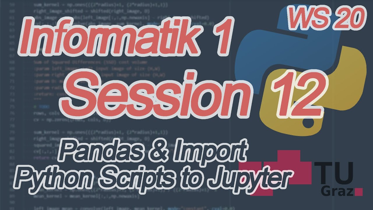 Informatik 1: Session 12 - Pandas, CSV, Modules - YouTube