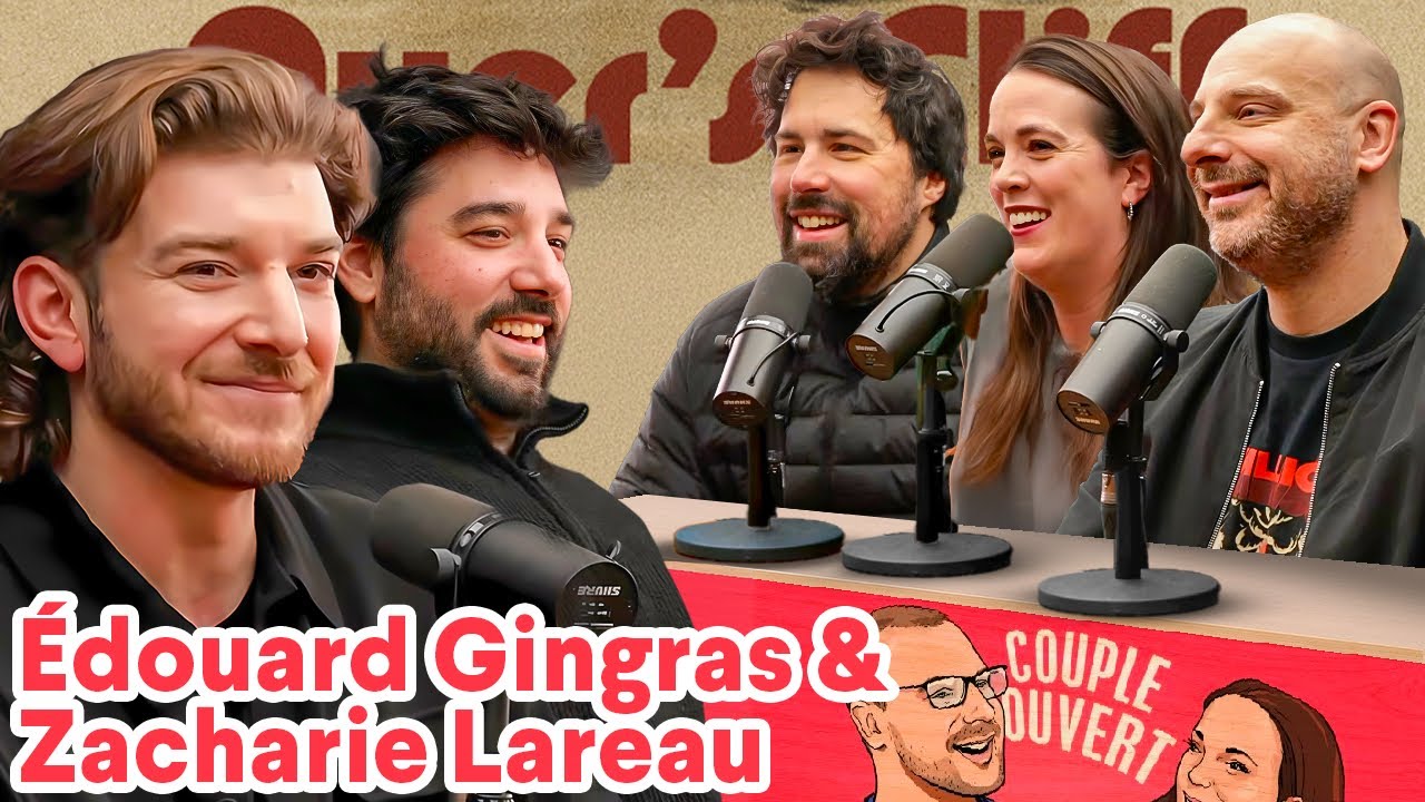 Couple Ouvert - Philippe-Audrey Larrue-St-Jacques, Zacharie Lareau et Édouard Gingras