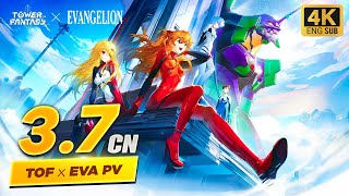 4K Tower of Fantasy × Evangelion - 'Eva Fantasy' 3.7 Prelude PV ENG Subs