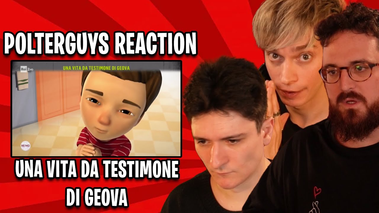 UNA VITA DA TESTIMONI DI GEOVA! - Polterguys Reaction