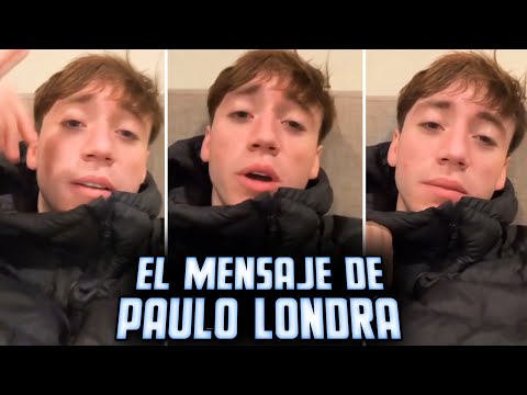 el SUGERENTE mensaje de PAULO LONDRA por su REGRESO "Este 2022 es mío"