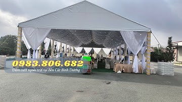 Cho thuê rạp sự kiện cưới tổ chức tiệc tại Bến Cát Bình Dương