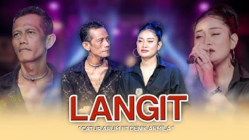 Catur Arum Ft. Denik Armila - Langit