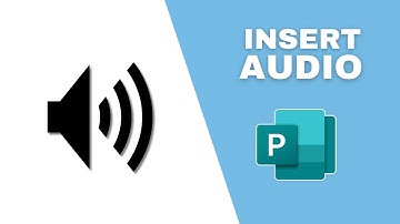 How to Insert Audio into Publisher Document
